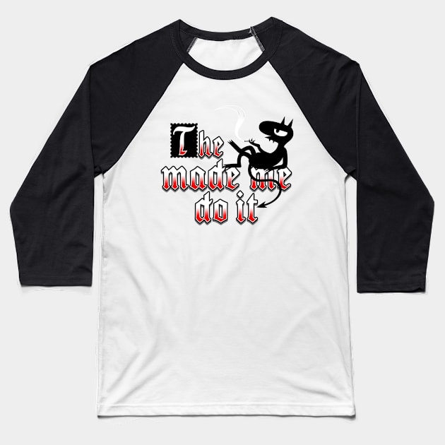 Cool Demon Devil Cartoon Quote TV Show Meme Baseball T-Shirt by BoggsNicolas